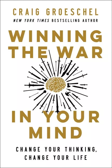 Winning the war in your Mind - Change your thinking, change your life (relié)