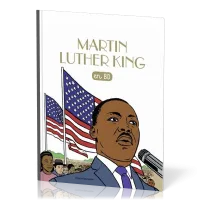 Martin Luther King BD - Les chercheurs de Dieu - Volume 14