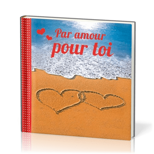 Mini-livre - Par amour pour toi