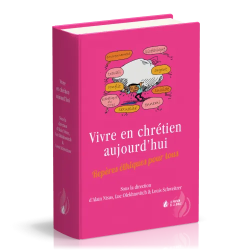 Vivre en chrétien aujourd'hui - Repères éthiques pour tous - relié