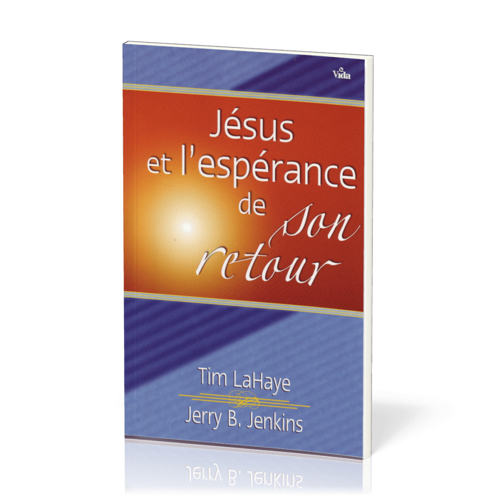 Jésus et l'espérance de son retour