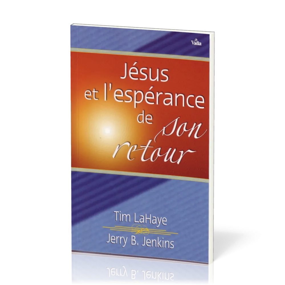 Jésus et l'espérance de son retour