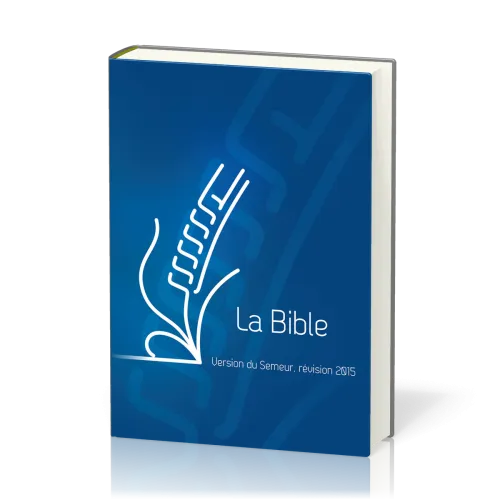 Bible du Semeur 2015 rigide bleu