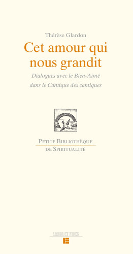 Cet amour qui nous grandit - Dialogue avec le Bien-Aimé