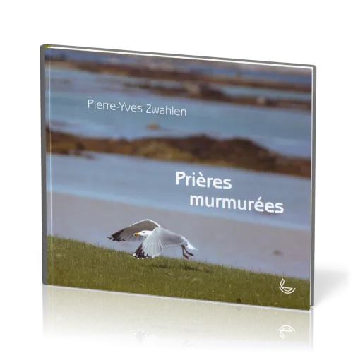 Prières murmurées - relié