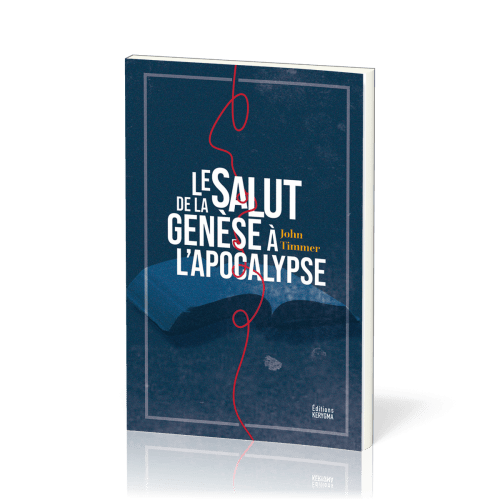 Salut de la Genèse à l'Apocalypse (Le)