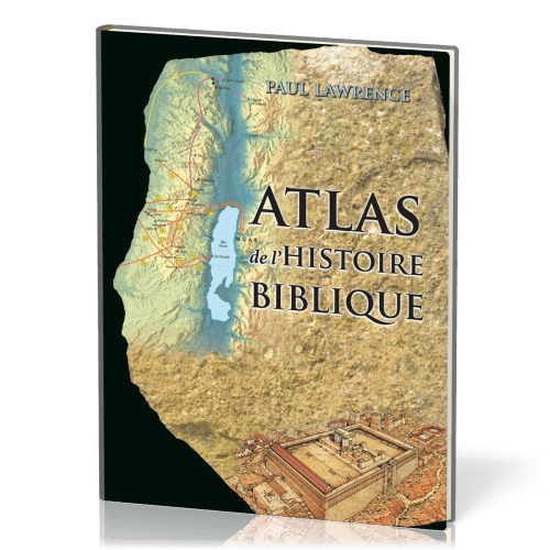 Atlas de l'histoire biblique