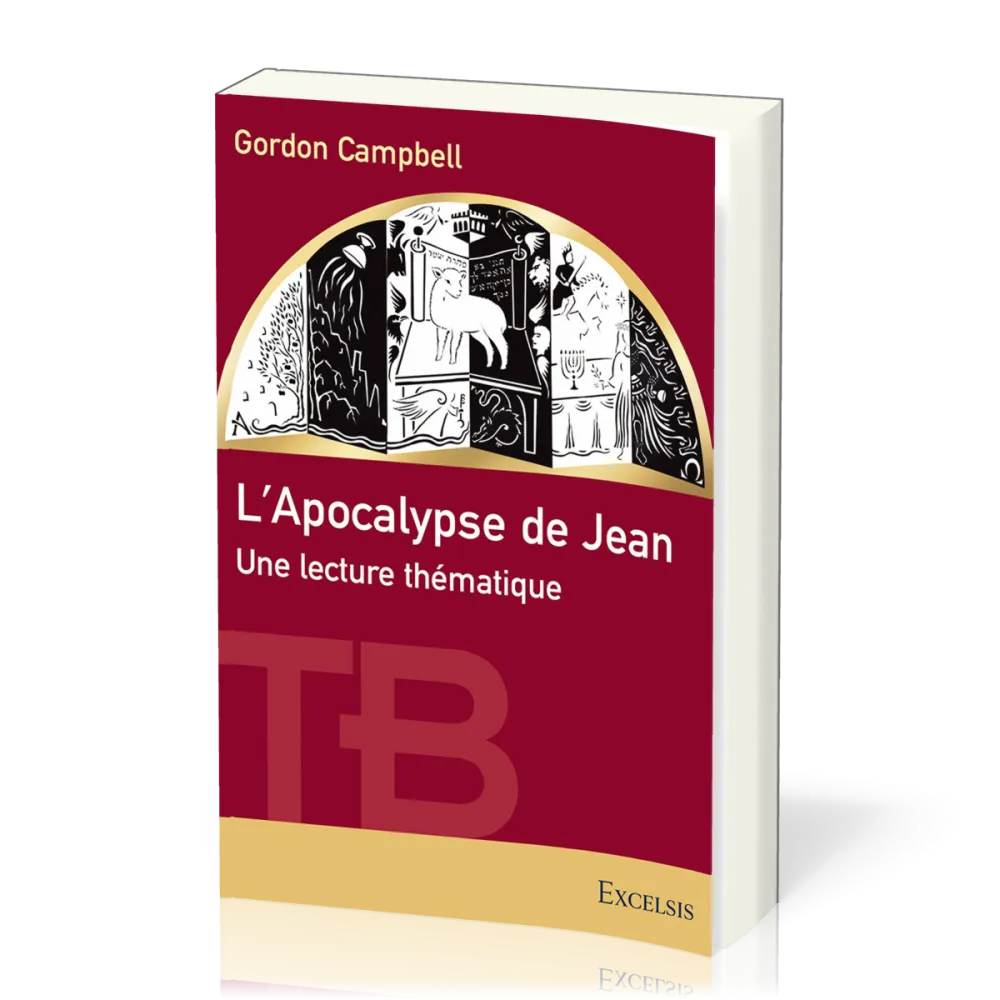 APOCALYPSE DE JEAN (L') - UNE LECTURE THEMATIQUE