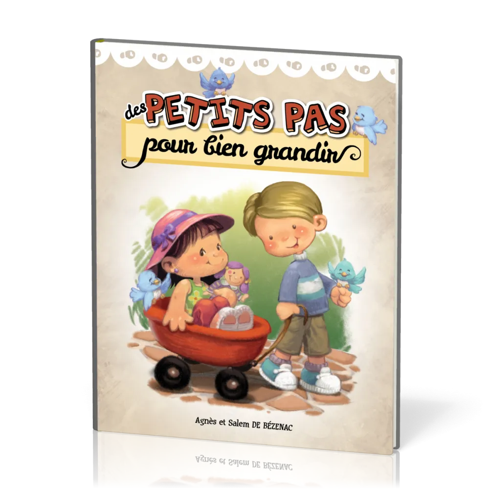 Des petits pas pour bien grandir