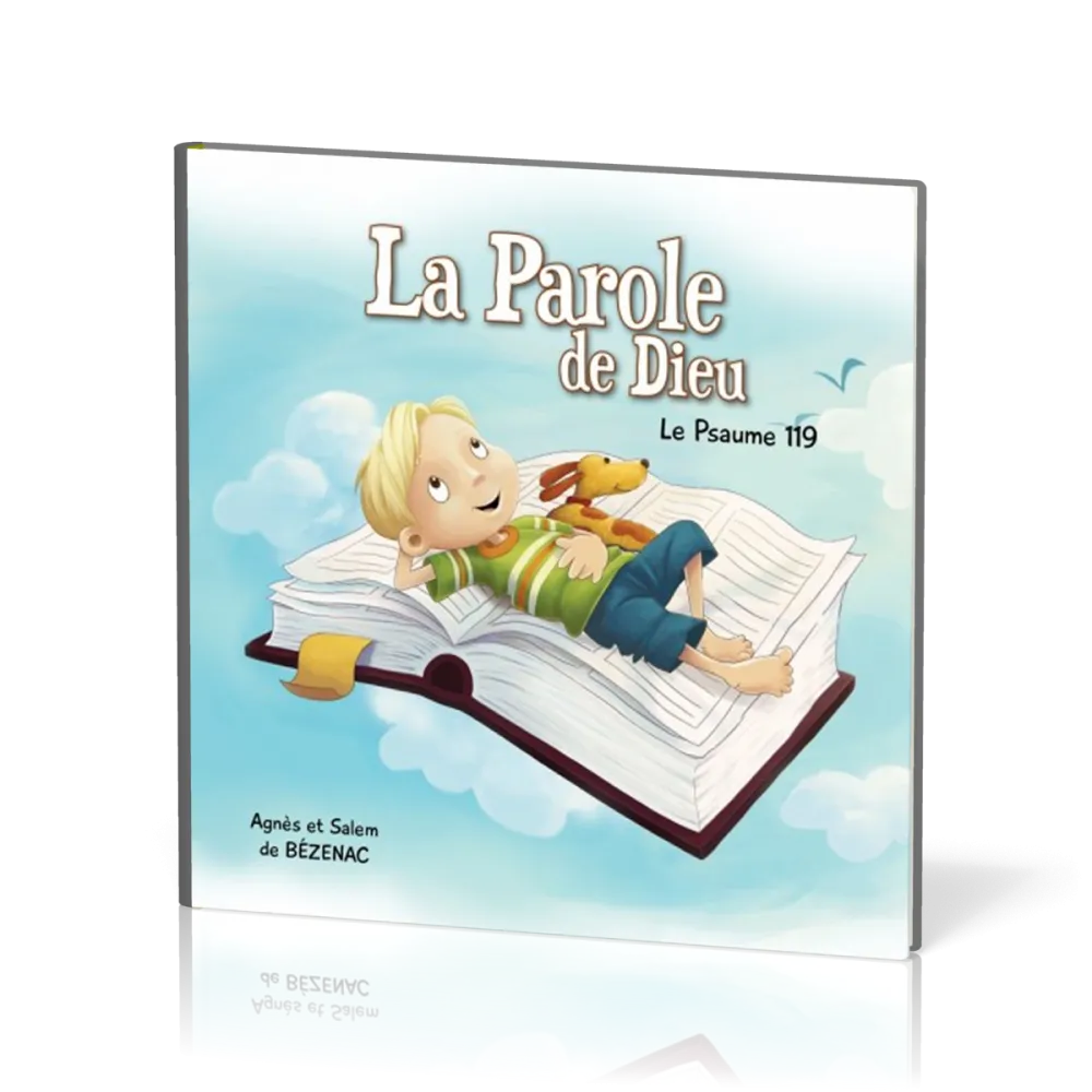 Parole de Dieu (La) - Le Psaume 119