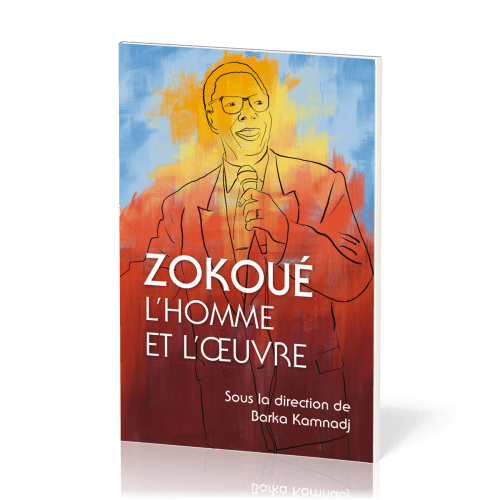 Zokoué l'homme et l'oeuvre