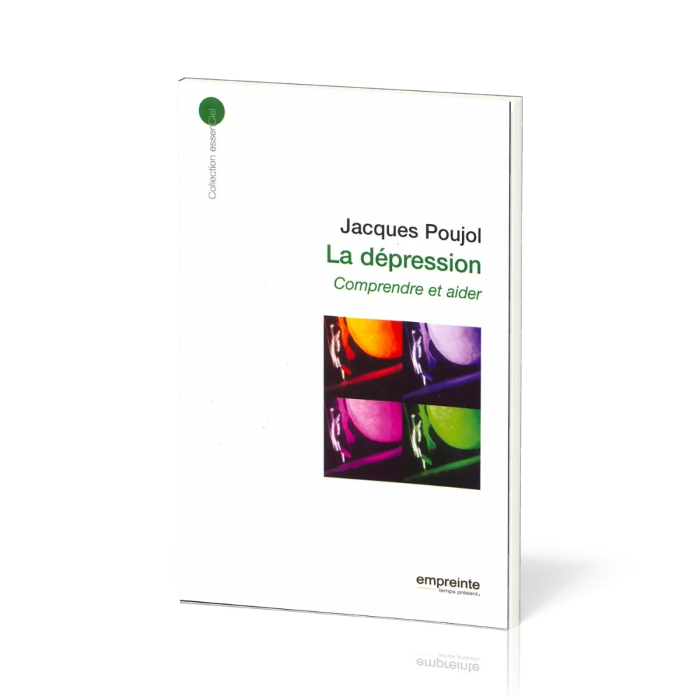 Dépression (La) - Comprendre et aider