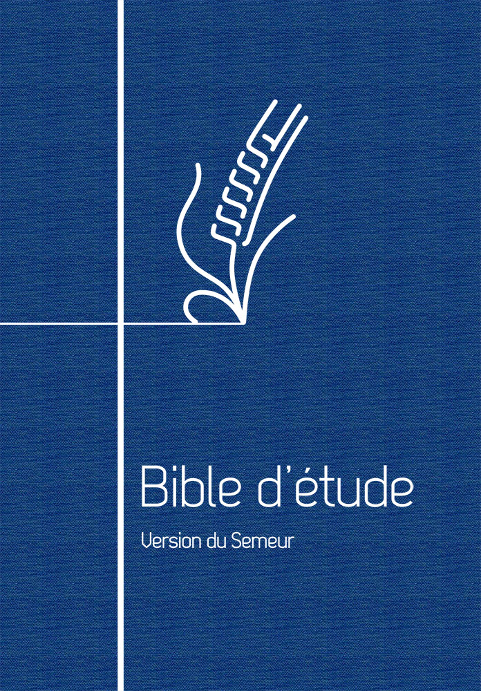 Bible d'étude Semeur 2015 couverture souple bleue tranche blanche