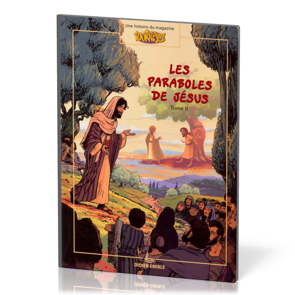 PARABOLES DE JESUS (LES) - TOME 2