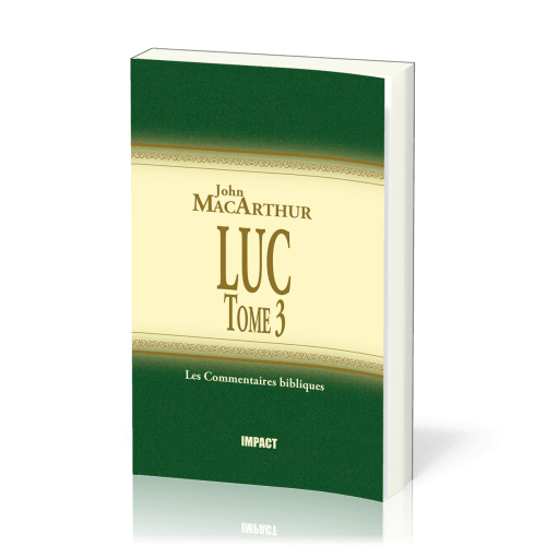 Luc - Tome 3 - Commentaires MacArthur