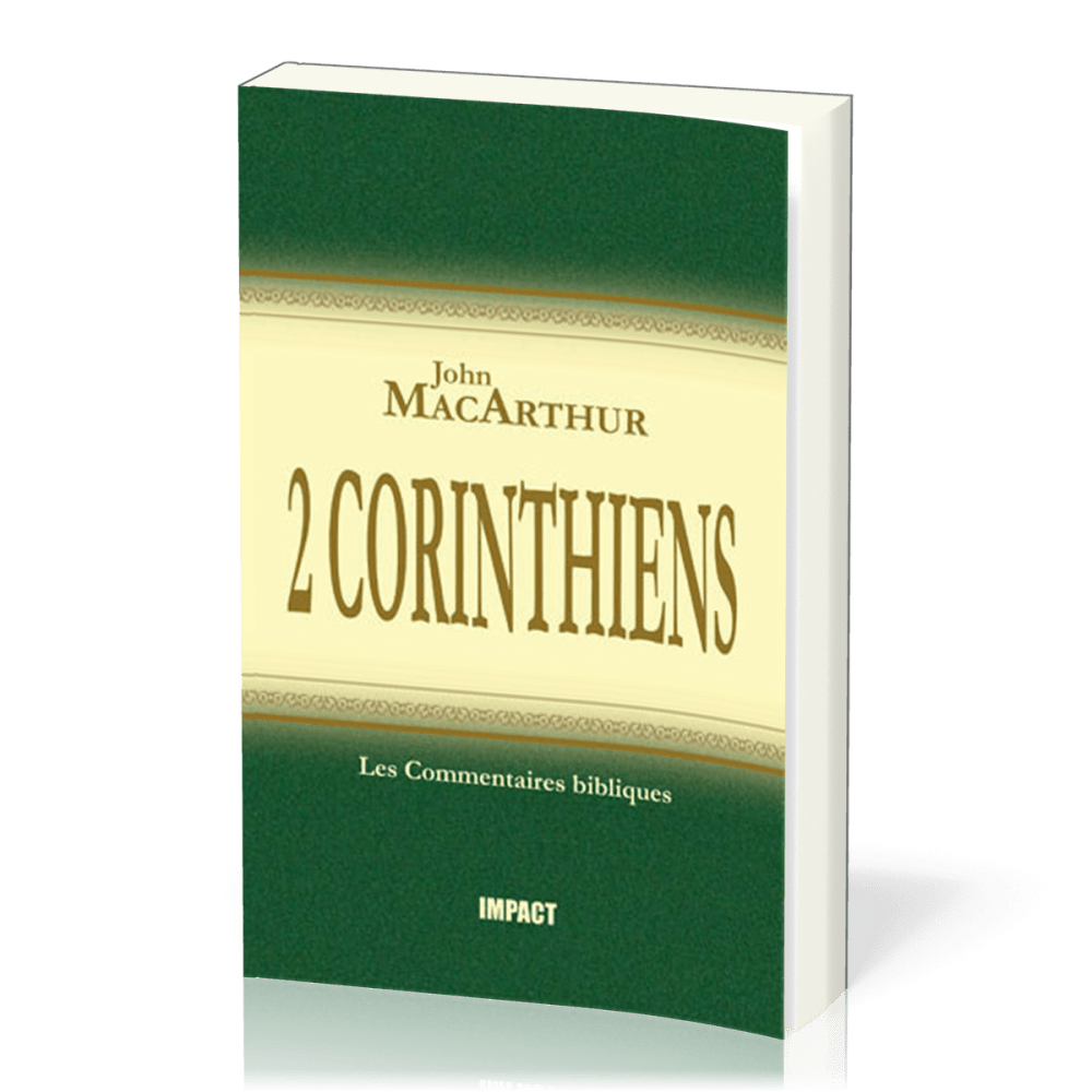 2 Corinthiens - Commentaires MacArthur