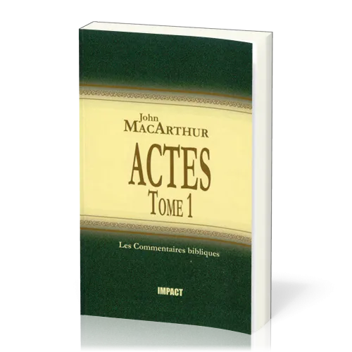 Actes 1-12 - Commentaires MacArthur