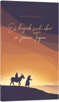 ES BEGAB SICH ABER IN JENEN TAGEN ... NATIVITY STORY