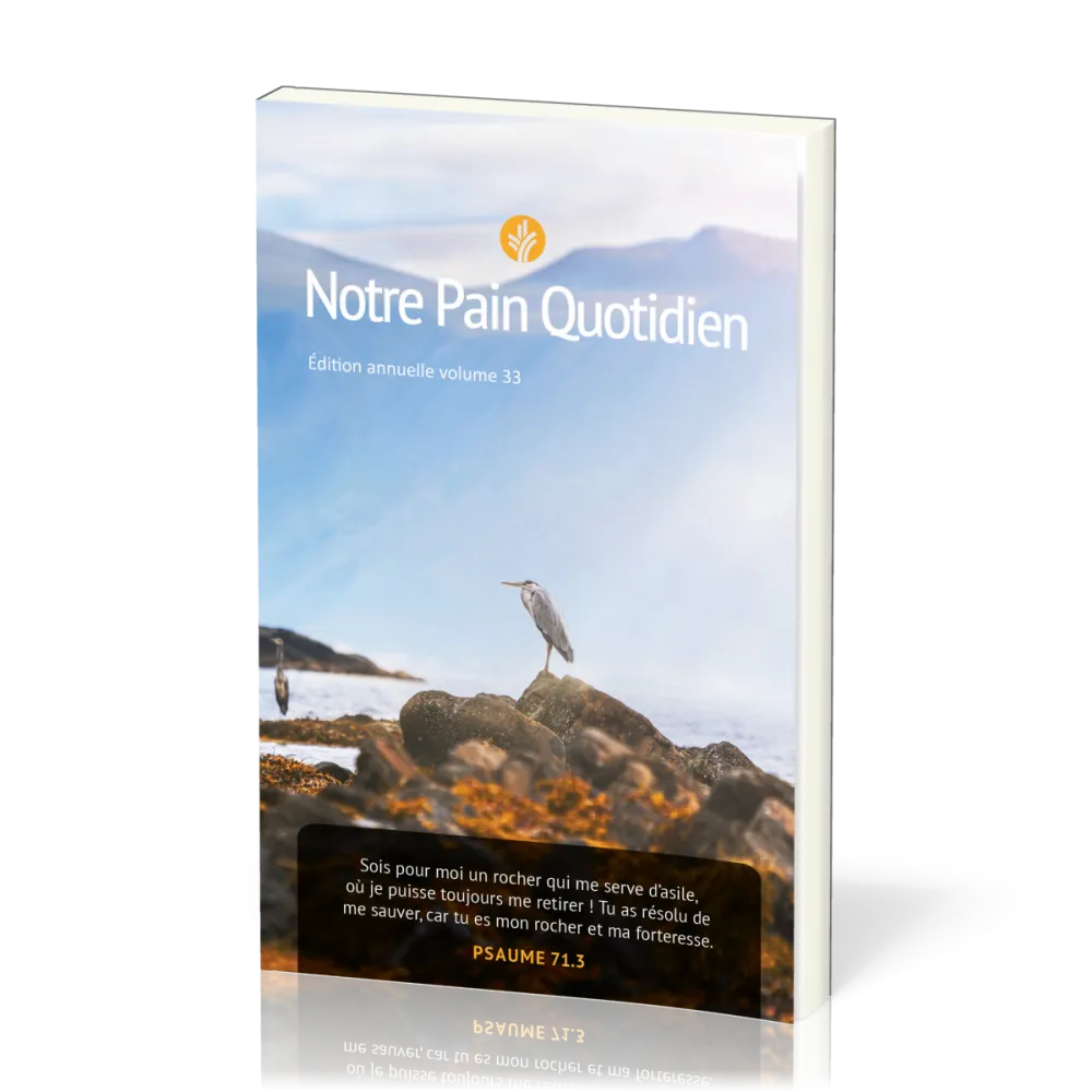 Notre pain quotidien - Vol. 33 - gros caractères