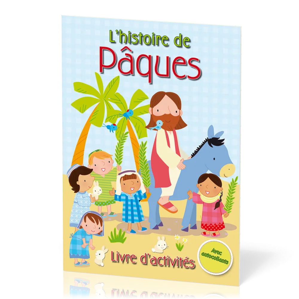 Histoire de Pâques (L') - Livre d'activités avec autocollants