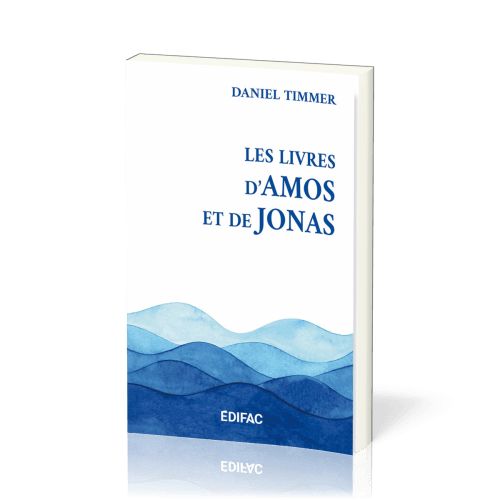 Livres d'Amos et de Jonas (Les)