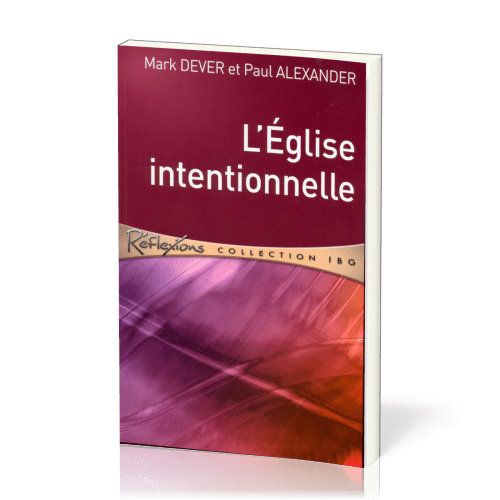 EGLISE INTENTIONNELLE (L')