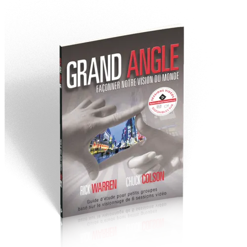 Grand Angle - Façonner notre vision du monde