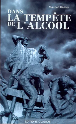 Dans la tempête de l'alcool