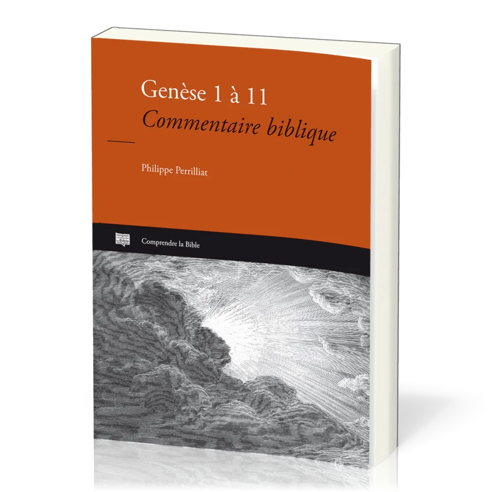 Genèse 1 à 11 - Commentaire biblique