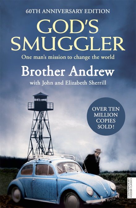 God's smuggler - One man's mission to change the world