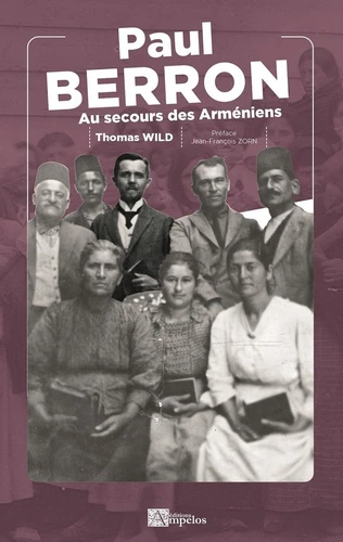 Paul Berron - Au secours des Arméniens