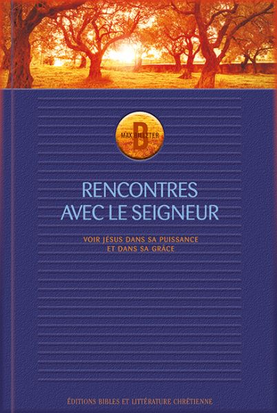 Rencontre avec le Seigneur